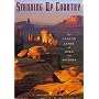 Standing Up Country: The Canyon Lands of Utah and Arizona