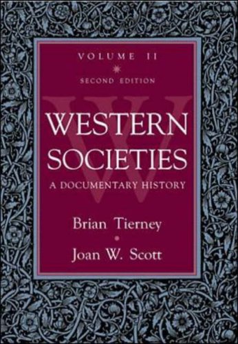 Western Societies Doc History V2: A Documentary History