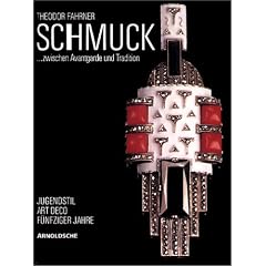 Theodor Fahrner. Schmuck zwischen Avantgarde und Tradition
