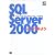 SQL Server2000でいってみよう (DB magazine selection)