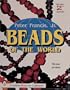 Beads of the World: A Collector's Guide With Revised Price Reference (A Schiffer Book for Collectors)