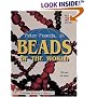 Beads of the World: A Collector's Guide With Revised Price Reference (Schiffer Book for Collectors)