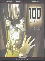 100 âmes, tome 1 : La Ville des damnés