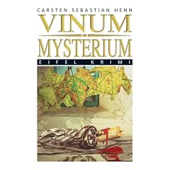 Vinum Mysterium. Julius Eichendorffs vierter Fall (Eifel Krimi) (Broschiert)