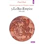 Histoire générale de l'Empire romain, tome 3. Le Bas-Empire, 284-395