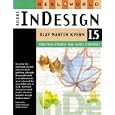 Real World Adobe Indesign 1.5 by Olav Martin Kvern and Olav Kvern