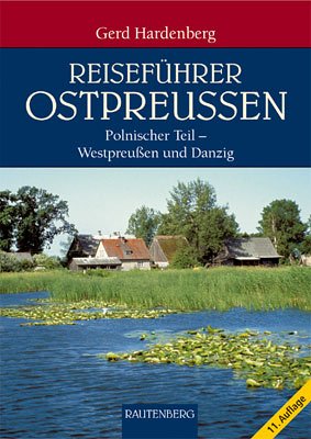 Reisef�hrer Ostpreu�en, Westpreu�en und Danzig