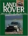 Land Rover - Series One to Freelander