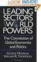 Leading Sectors and World Powers: The Coevolution of Global Economics and Politics (Studies in International Relations)