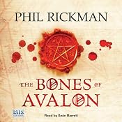 The Bones of Avalon | [Phil Rickman]