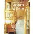 Antiques at Home: Cherchez's Book of Collecting and Decorating with Antiques by Barbara Milo Ohrbach