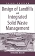 Design of Landfills and Integrated Solid Waste Management