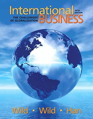 International Business: (Instructor's Review Copy) The Challenges of Globalization