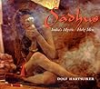 The Sadhus: The Invisible Fence of Reality and Other Stories: India's Mystic Holy Men