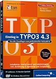 Einstieg in TYPO3 4.3 - Von den Grundlagen zum professionellen Webauftritt