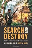 Search and Destroy: The Story of an Armored Cavalry Squadron in Vietnam: 1-1 Cav, 1967-1968