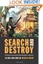 Search and Destroy: The Story of an Armored Cavalry Squadron in Vietnam: 1-1 Cav, 1967-1968