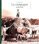 La Campagne autrefois