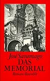 Das Memorial - Jos&eacute; Saramago