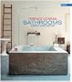 Bathrooms: Simply Add Water