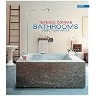 Bathrooms: Just Add Water by  Terence Conran