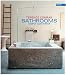 Bathrooms: Simply Add Water