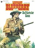 Revue Ehapa Comic Collection  / Leutnant Blueberry 09. Die Fährte der Sioux.