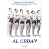 Al Urban: American Photography of the Male Nude 1940-1970: Volume IV