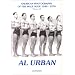 Al Urban (American Photography of the Male Nude 1940-1970, Vol. 6)