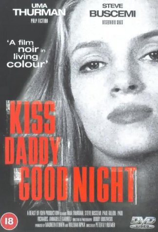 CD-Charts  DVD : Kiss Daddy Goodnight [1987]