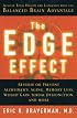 The Edge Effect: Achieve Total Health and Longevity with the Balanced Brain Advantage