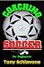Search : Coaching Soccer for Beginners