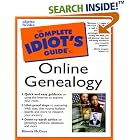 The Complete Idiot's Guide to Online Geneaology by Rhonda McClure