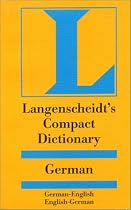 Compact German Dictionary: German-English English-German (Langenscheidt Compact Dictionaries) (German Edition)