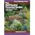 The Well-tended Perennial Garden: Planting and Pruning Techniques