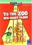 To The Zoo And Short Plays