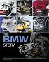 The BMW Story: Racing and Production Models from 1923 to the Present Day