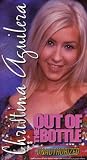 Christina Aguilera - Out of the Bottle (Unauthorized) [VHS]