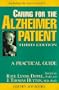 Caring for the Alzheimer Patient: A Practical Guide (Golden Age Books)