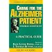 Caring for the Alzheimer Patient: A Practical Guide (Golden Age Books)