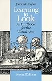 Learning to Look: A Handbook for the Visual Arts (Phoenix Books) Knowing God: Walking through the Book of Books