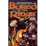 Bored of the Rings: A Parody of J.R.R. Tolkien's the Lord of the Rings book cover