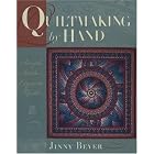 Click here to buy Quiltmaking by Hand: Simple Stitches, Exquisite Quilts by Jinny Beyer.