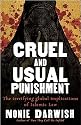 Cruel and Usual Punishment: The Terrifying Global Implications of Islamic Law