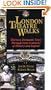London Theatre Walks: Thirteen Dramatic Tours Through Four Centuries of History and Legend