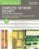 Change Your Career: Computer Network Security as Your New Profession