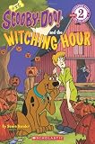 Scooby Doo and the Witching Hour (Scooby-Doo Reader)