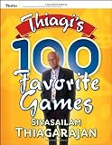 Thiagis 100 Favorite Games (Pfeiffer Essential Resources for Training and HR Professionals)