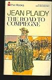 The road to Compiègne