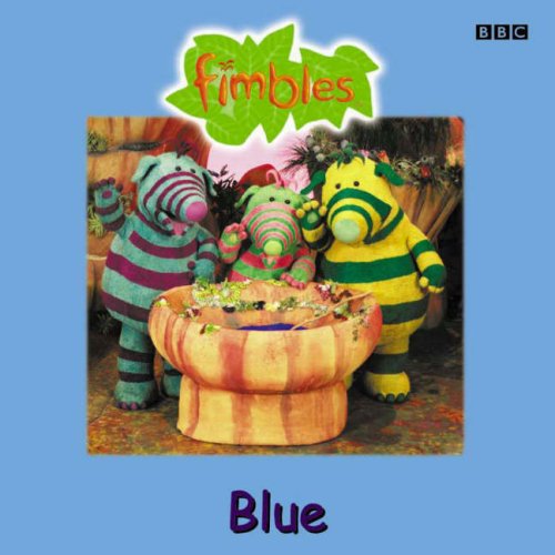 "Fimbles": Blue (Fimbles: Storybook)
